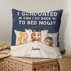 Graduated Can I Go Back To Bed Now - Personalized Pillow